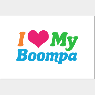 I Love My Boompa Posters and Art